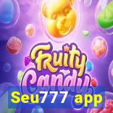 Seu777 app